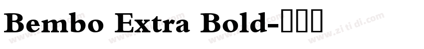 Bembo Extra Bold字体转换